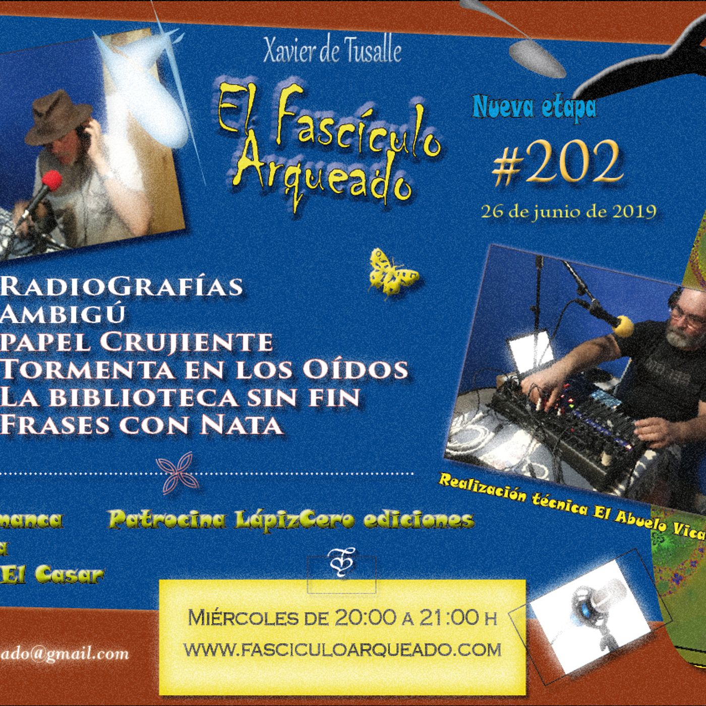El Fascículo Arqueado - Radio & podcasting - Xavier de Tusalle