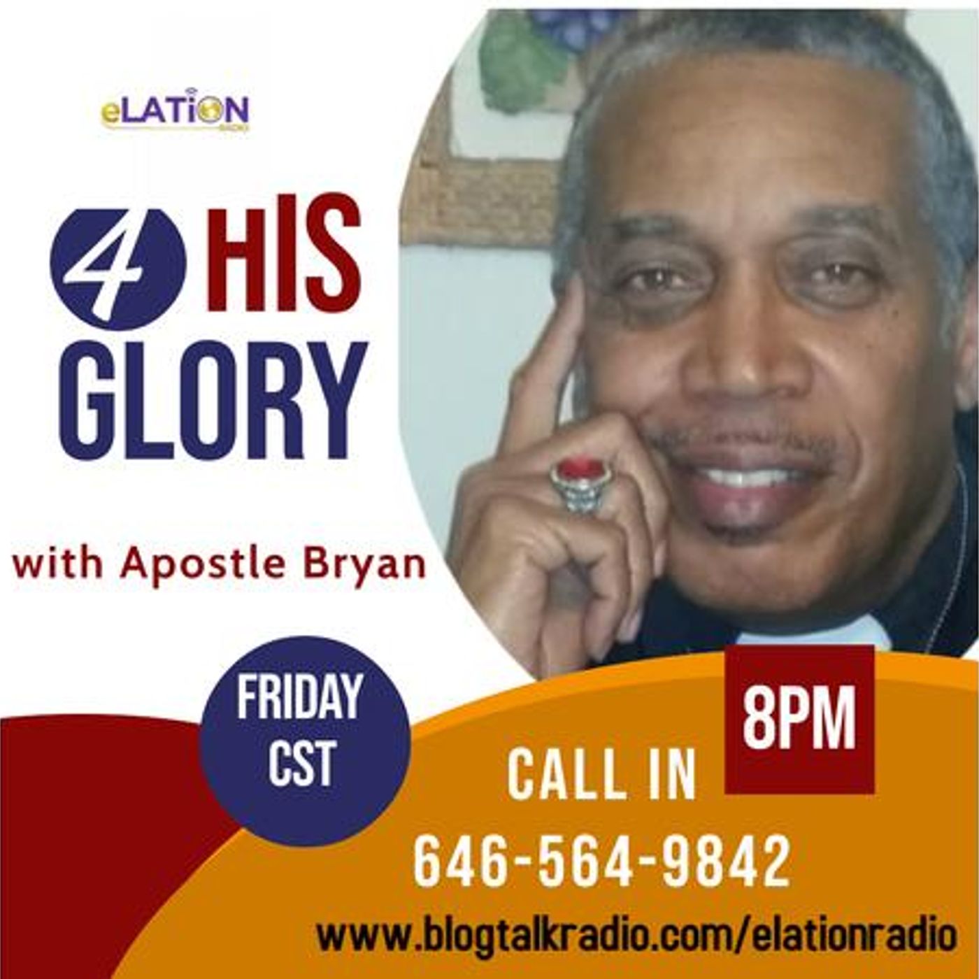 4 His Glory with Apostle Bryan episode artwork