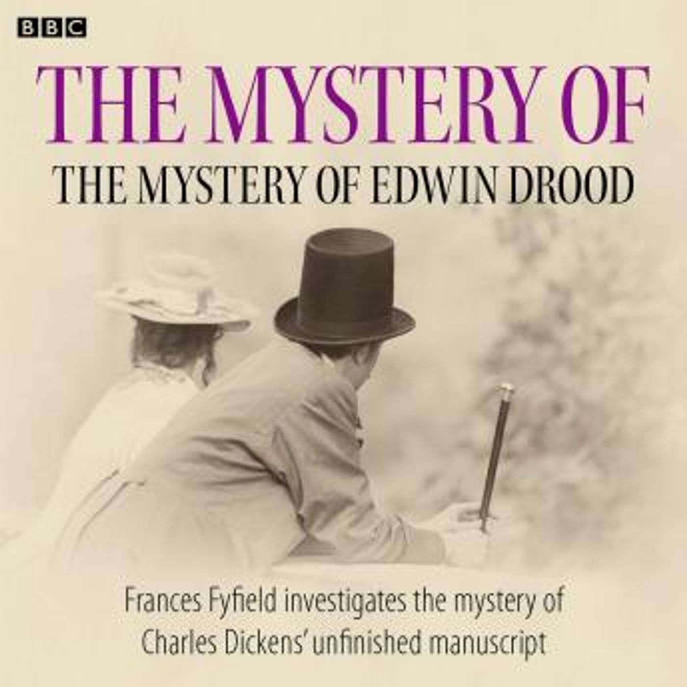 The Mystery Of The Mystery Of Edwin Drood by Frances Fyfield episode artwork