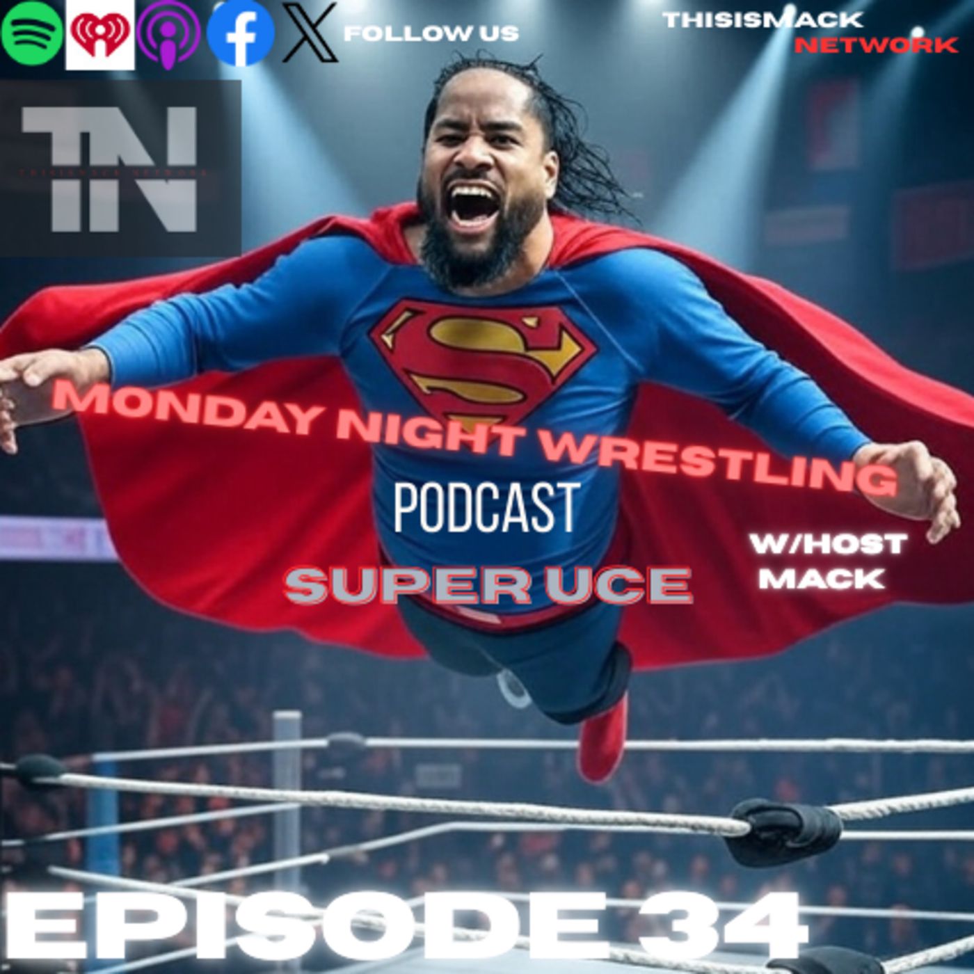 Monday Night Wrestling Podcast Ep034 | Super Jimmy!