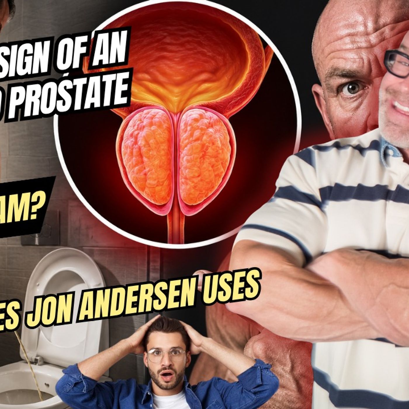 SHOCKING Sign of an Enlarged Prostate (Slow Stream?) Simple Fixes Jon Andersen Uses episode artwork