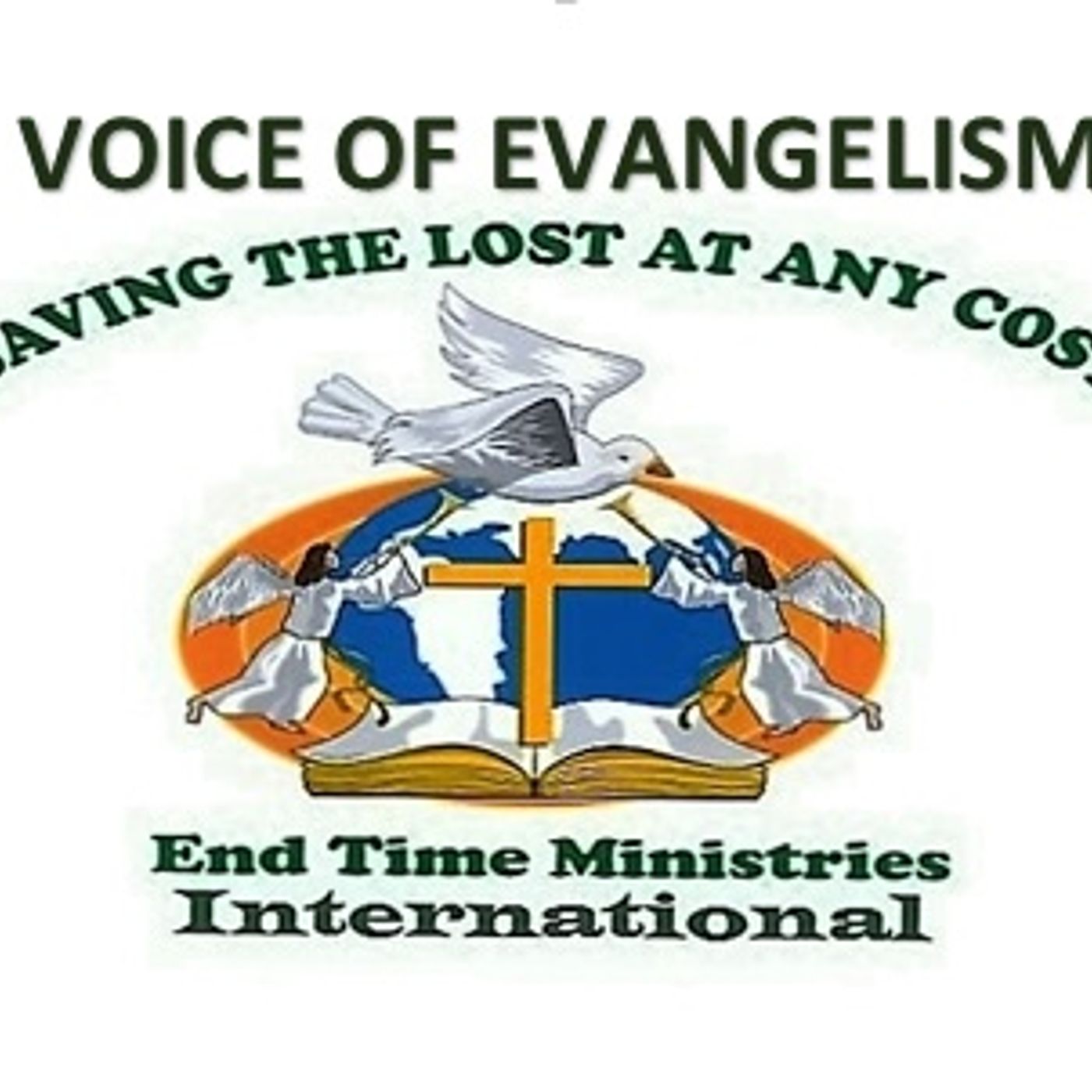 Voice Of Evangelism:Saving The Lost