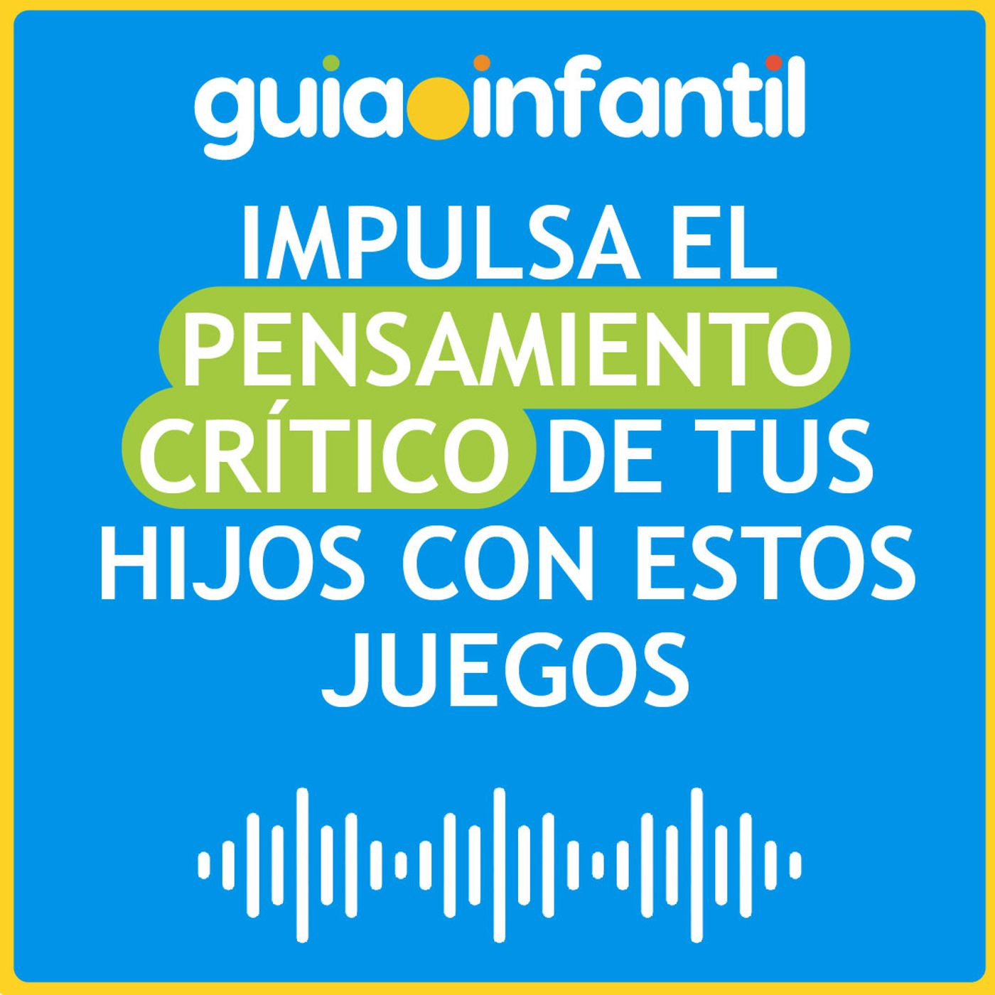 Guiainfantil.com #ConectaConTuHijo
