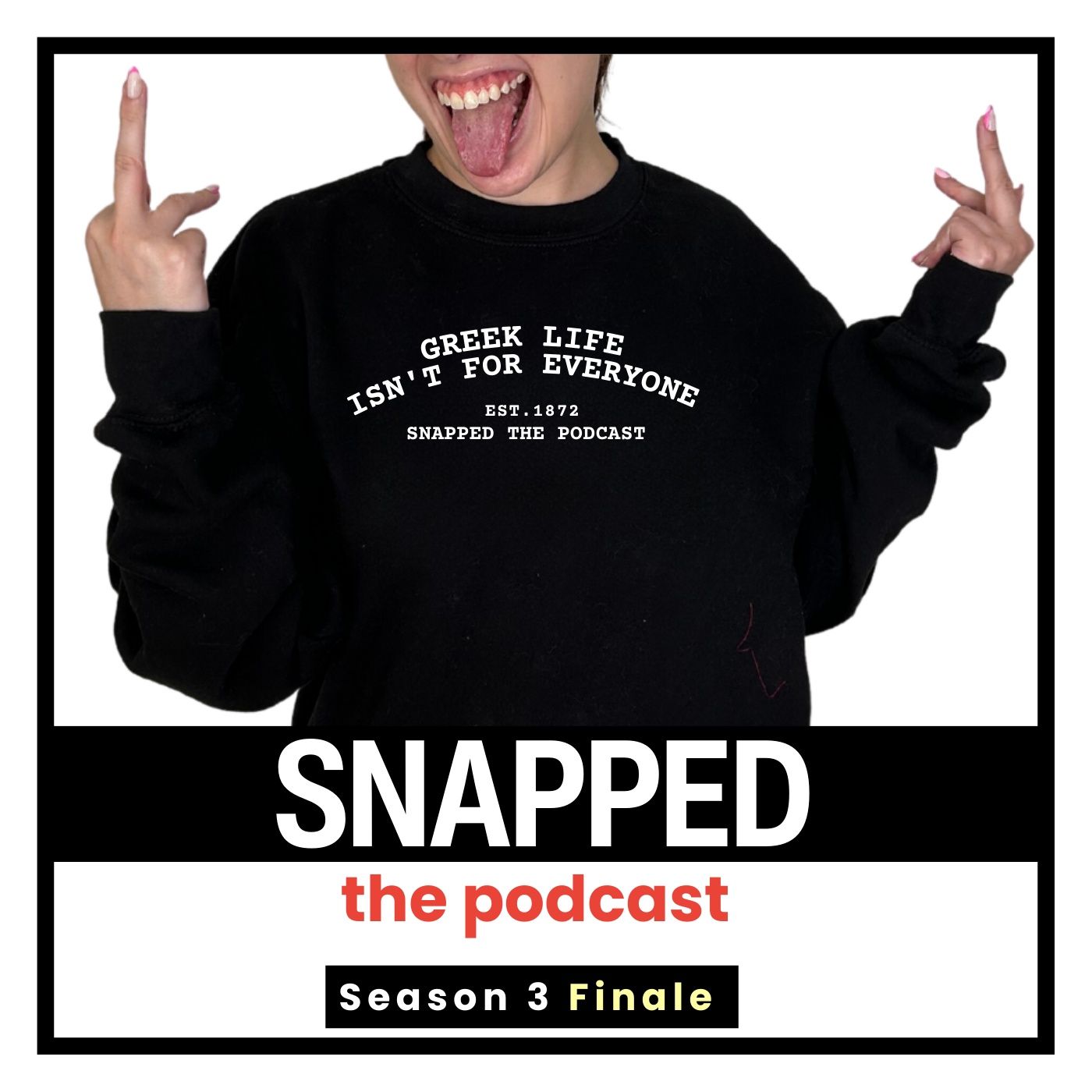 SNAPPED: The Podcast