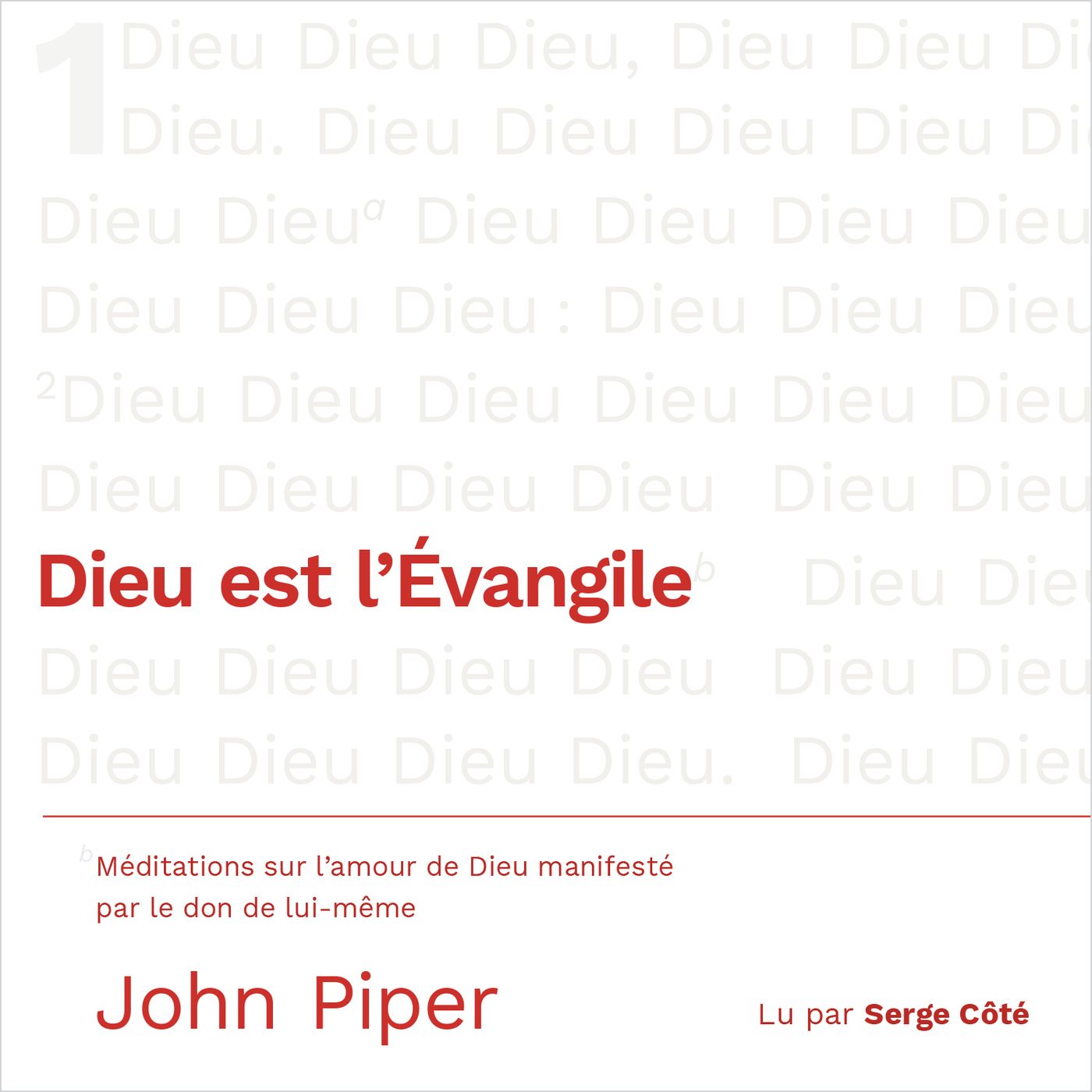 [Livre audio] L'Évangile : « Voici votre Dieu ! » - John Piper episode artwork