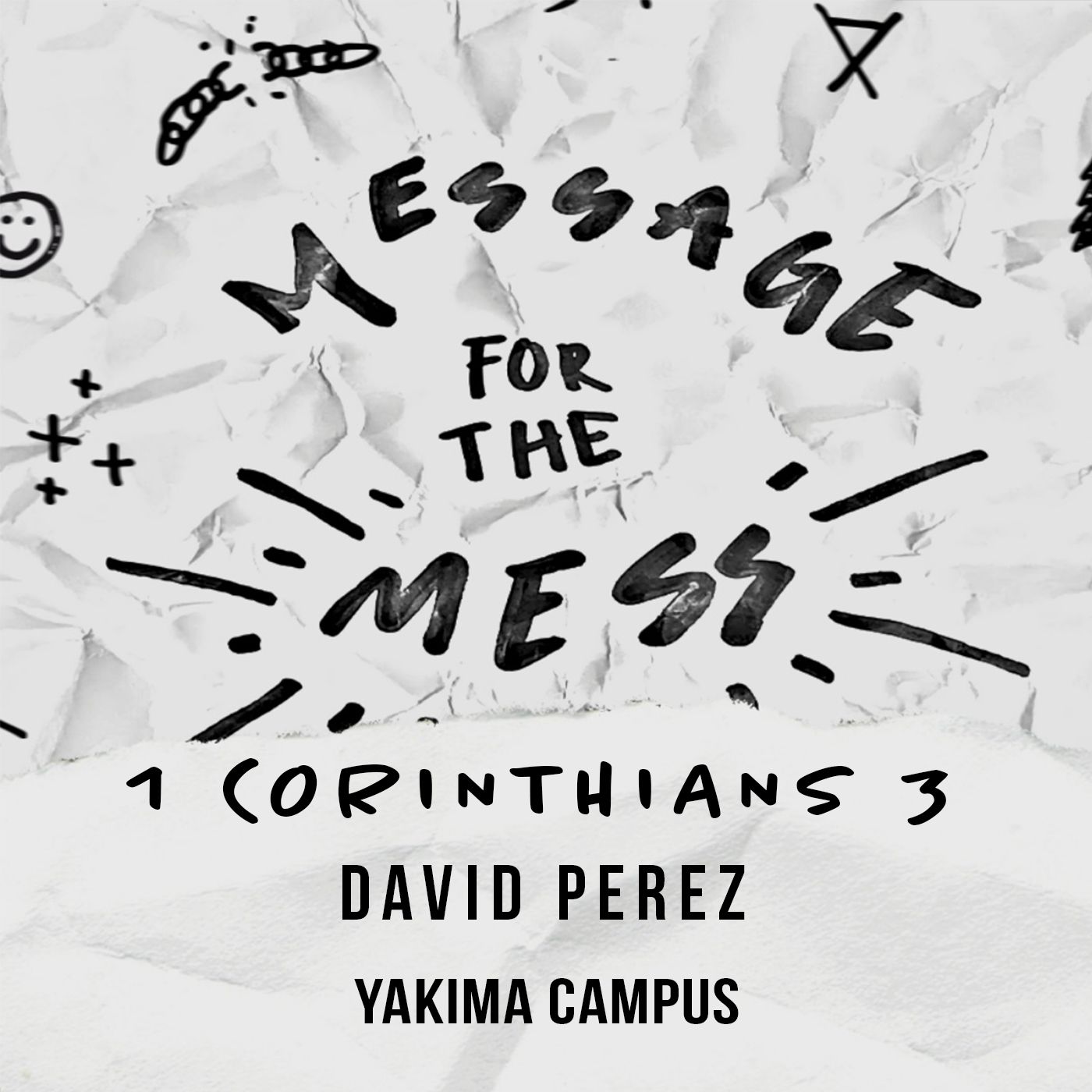 Message for the Mess | 1 Corinthians 3-4 episode artwork