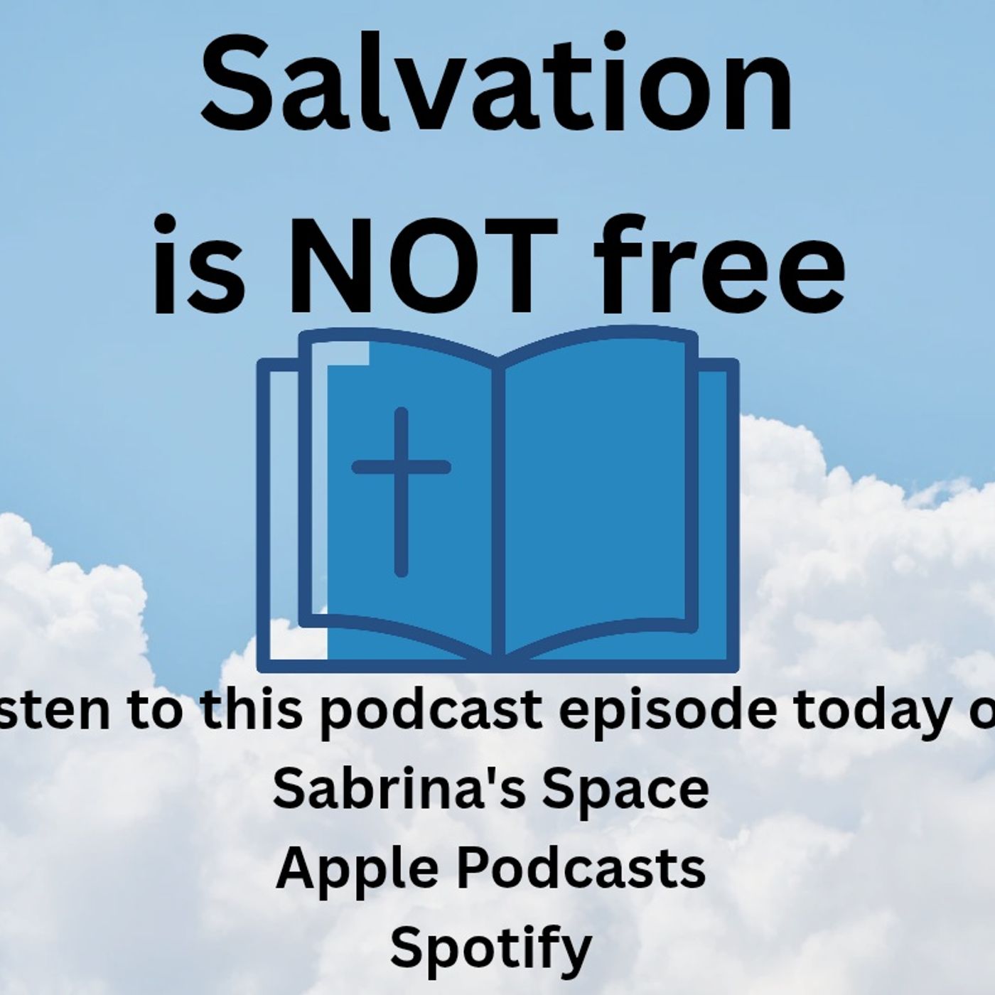 SALVATION IS NOT FREE