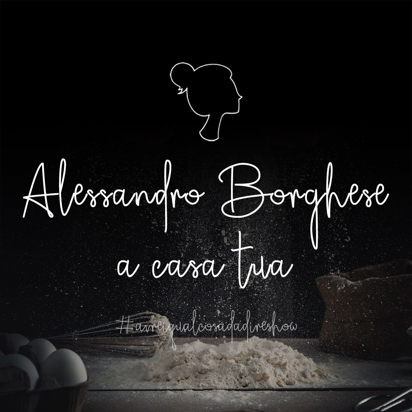 Alessandro Borghese a casa tua - Avrei qualcosa da dire Show Alessandro Borghese a casa tua - Avrei qualcosa da dire Show