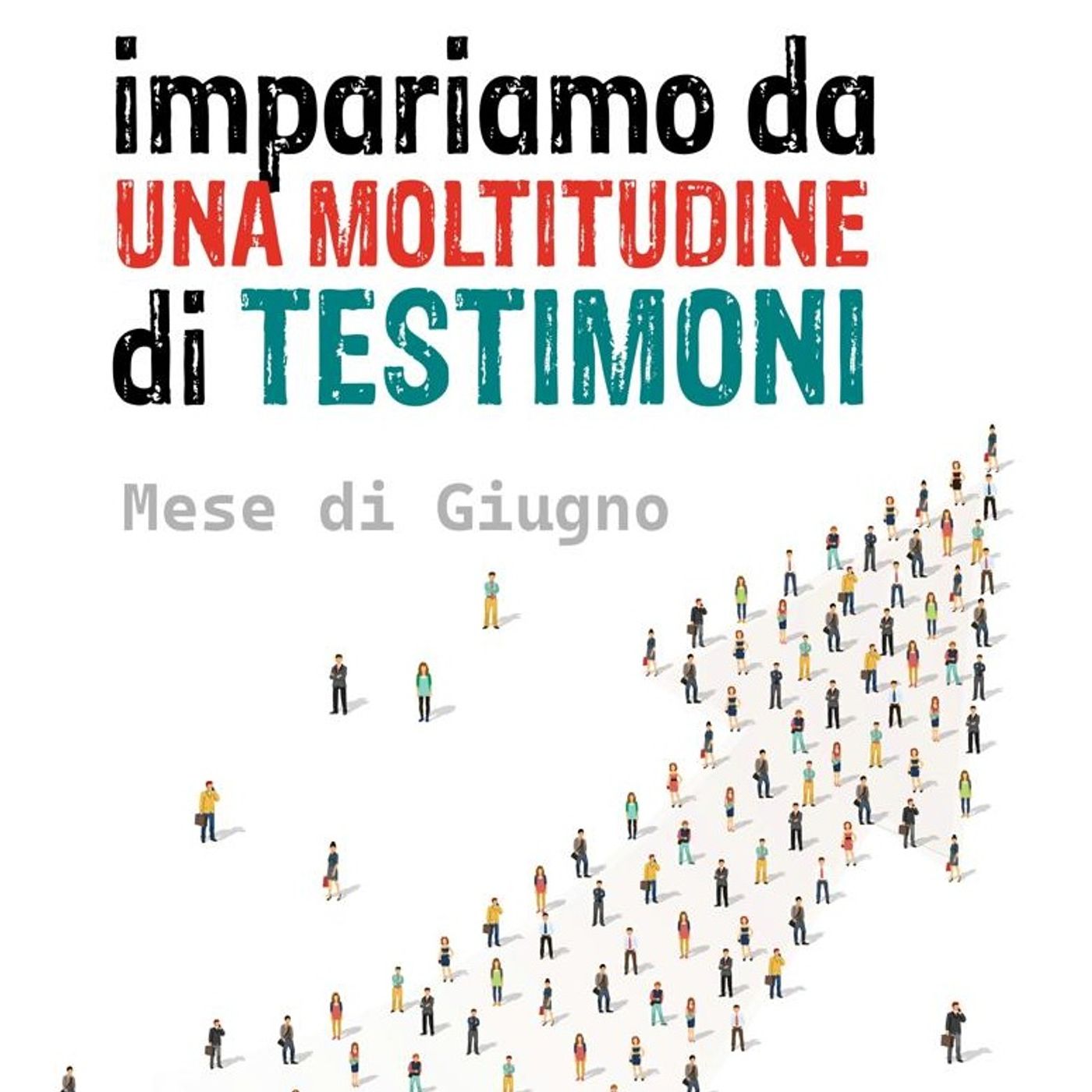 Una moltitudine di testimoni
