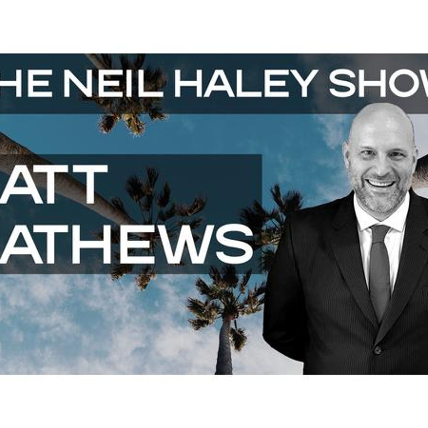 The Neil Haley Show