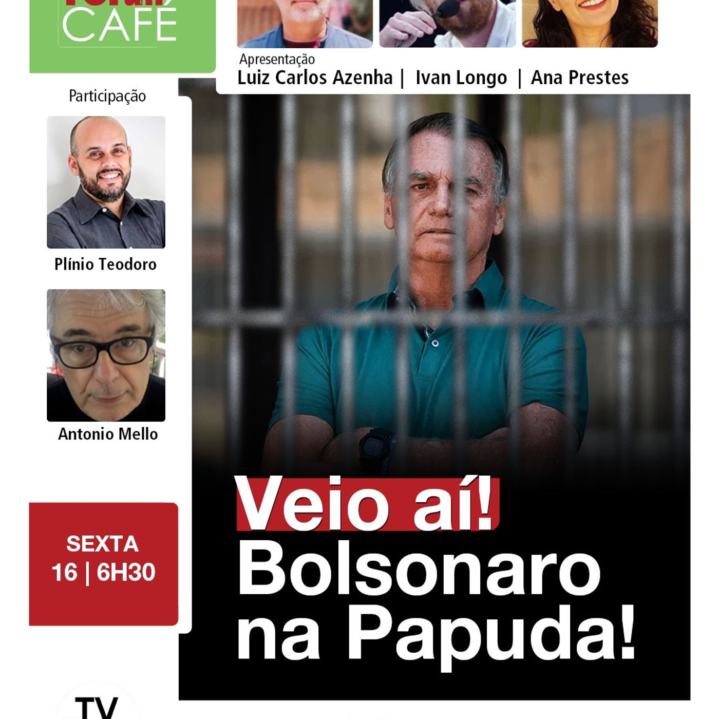 Alexandre de Moraes determina transferência de Bolsonaro para a Papuda | Fórum Café | 16.01.25