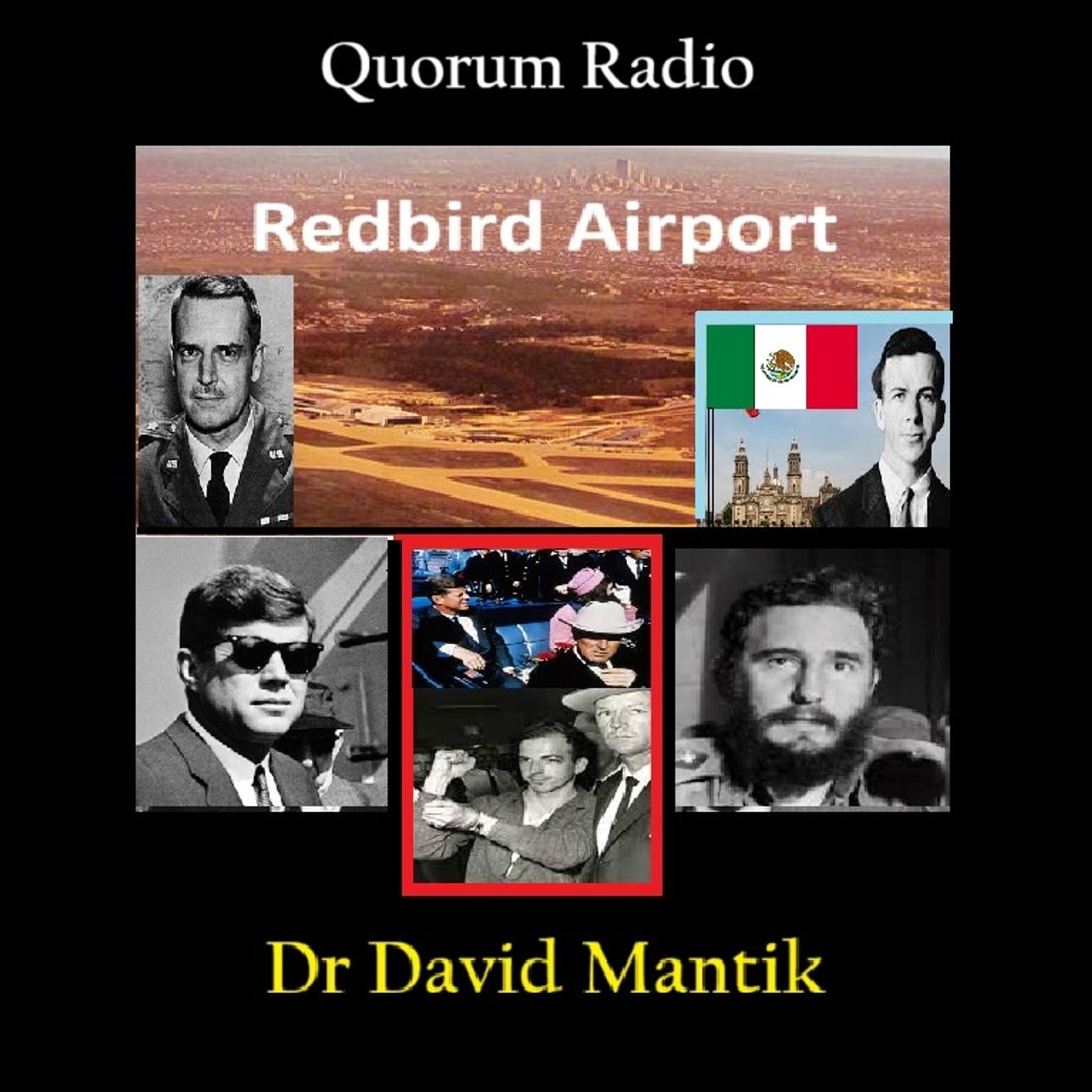Dr David Mantik on Oswald Rondezvous, Red Bird Airport, Gen Lansdale in Dallas and MORE