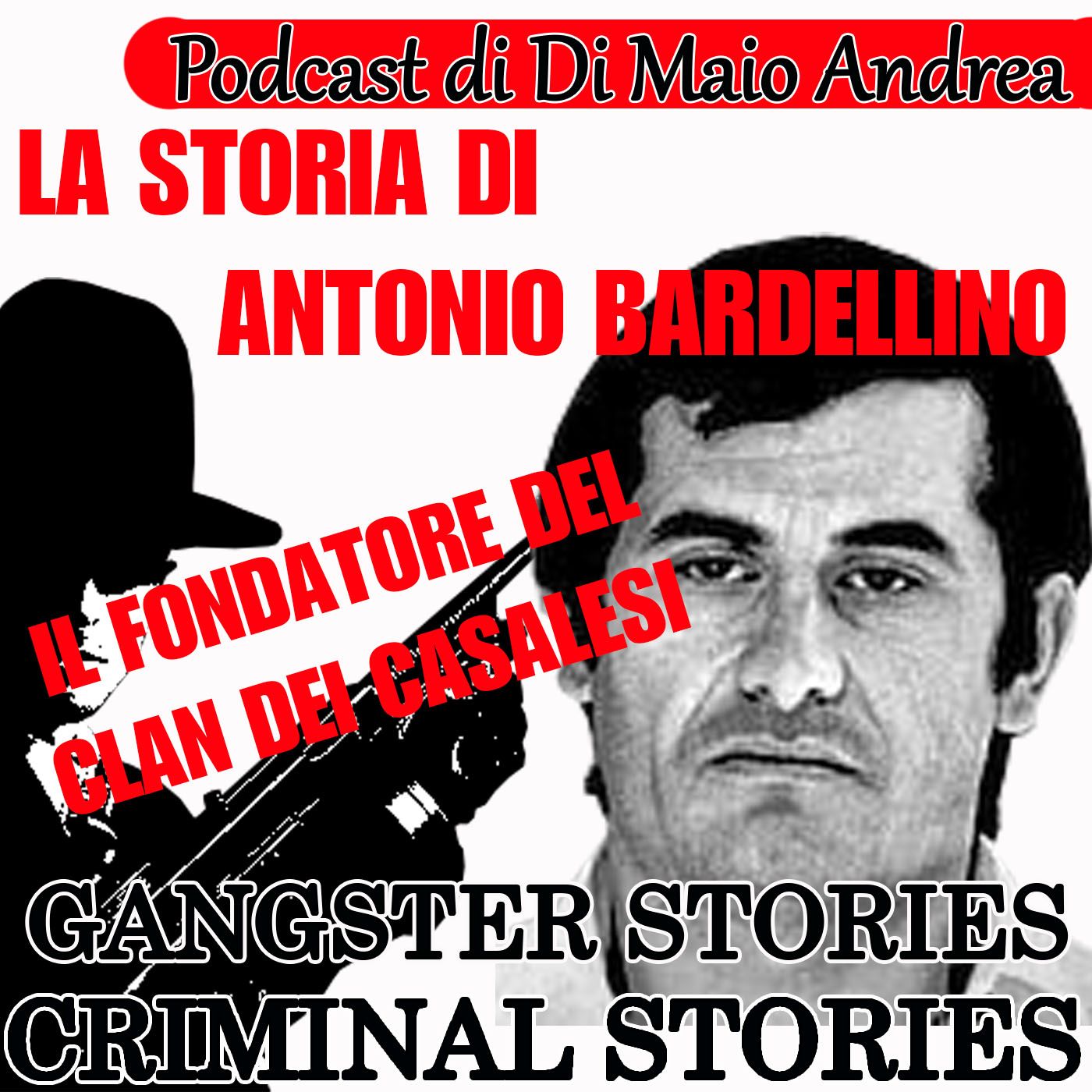 Antonio Bardellino il capo dei casalesi