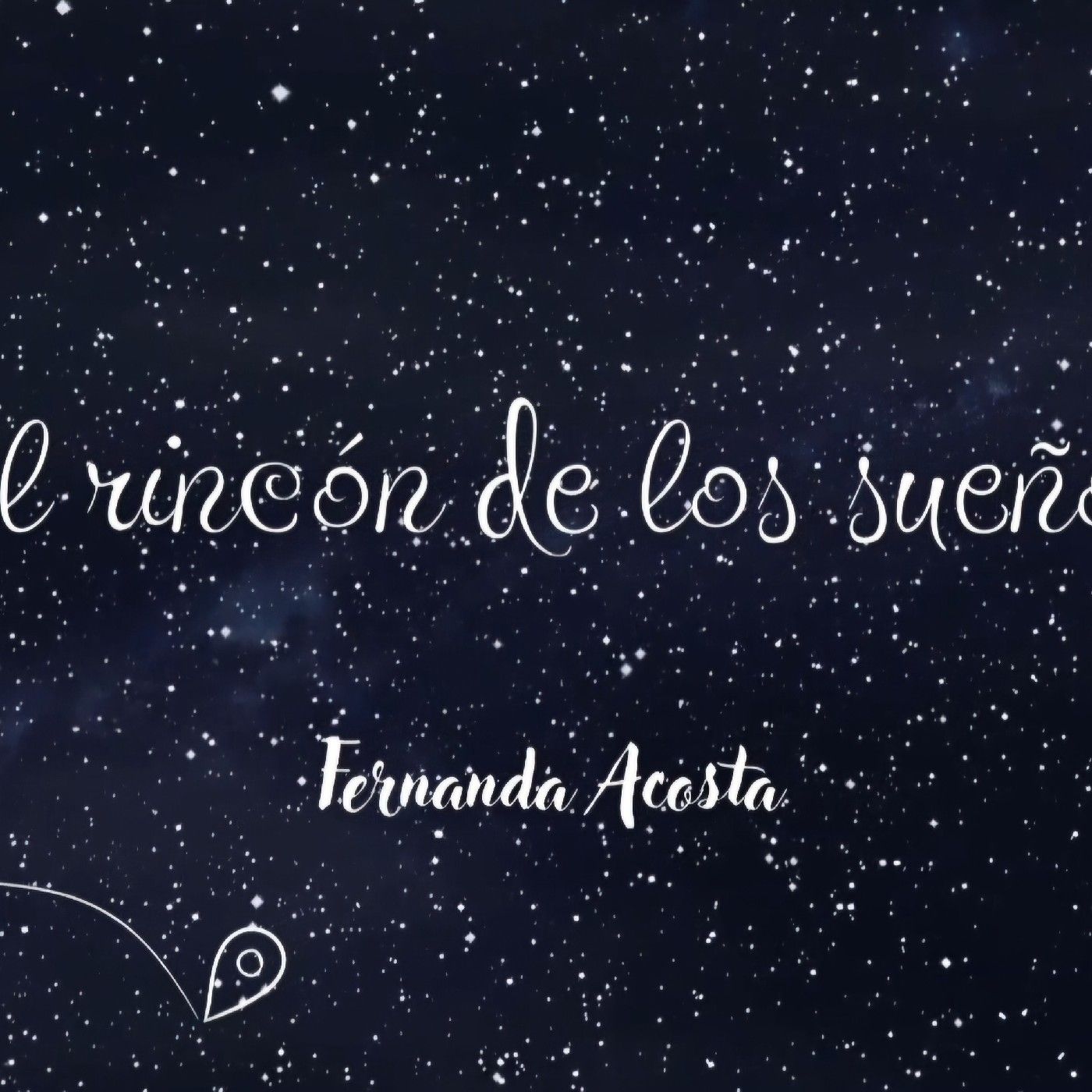 Volver a quererse| El Rincón de los Sueños episode artwork