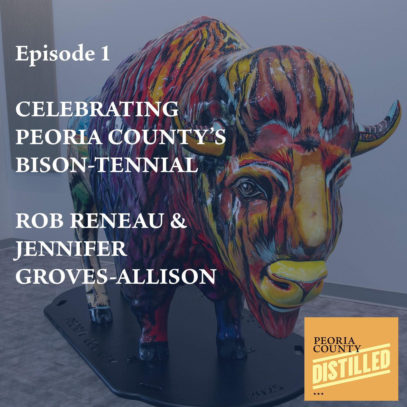 Celebrating Peoria County’s 200th Birthday with a Bison-tennial
