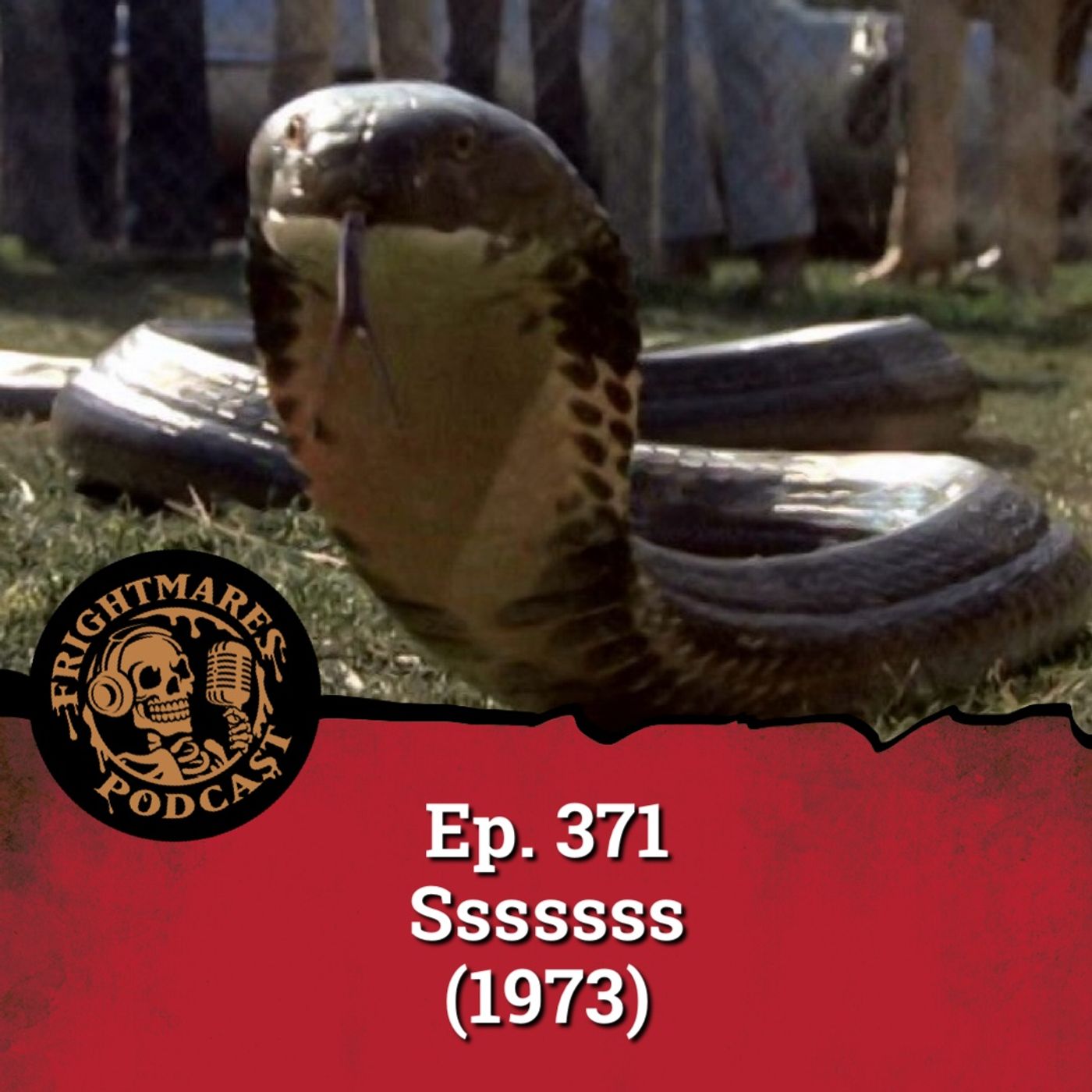 Ep. 371 - Sssssss (1973) Ep. 371 - Sssssss (1973)