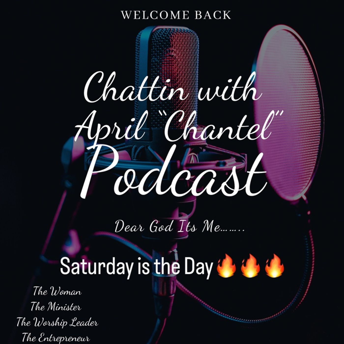 Episode 100-Chattin with April “Chantel”
