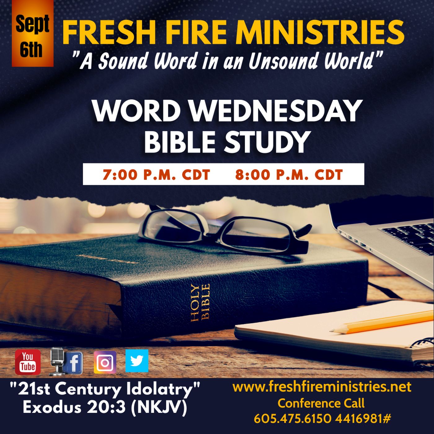 Word Wednesday Bible Study "21st Century Idolatry" Exodus 20:3 (NKJV) episode artwork