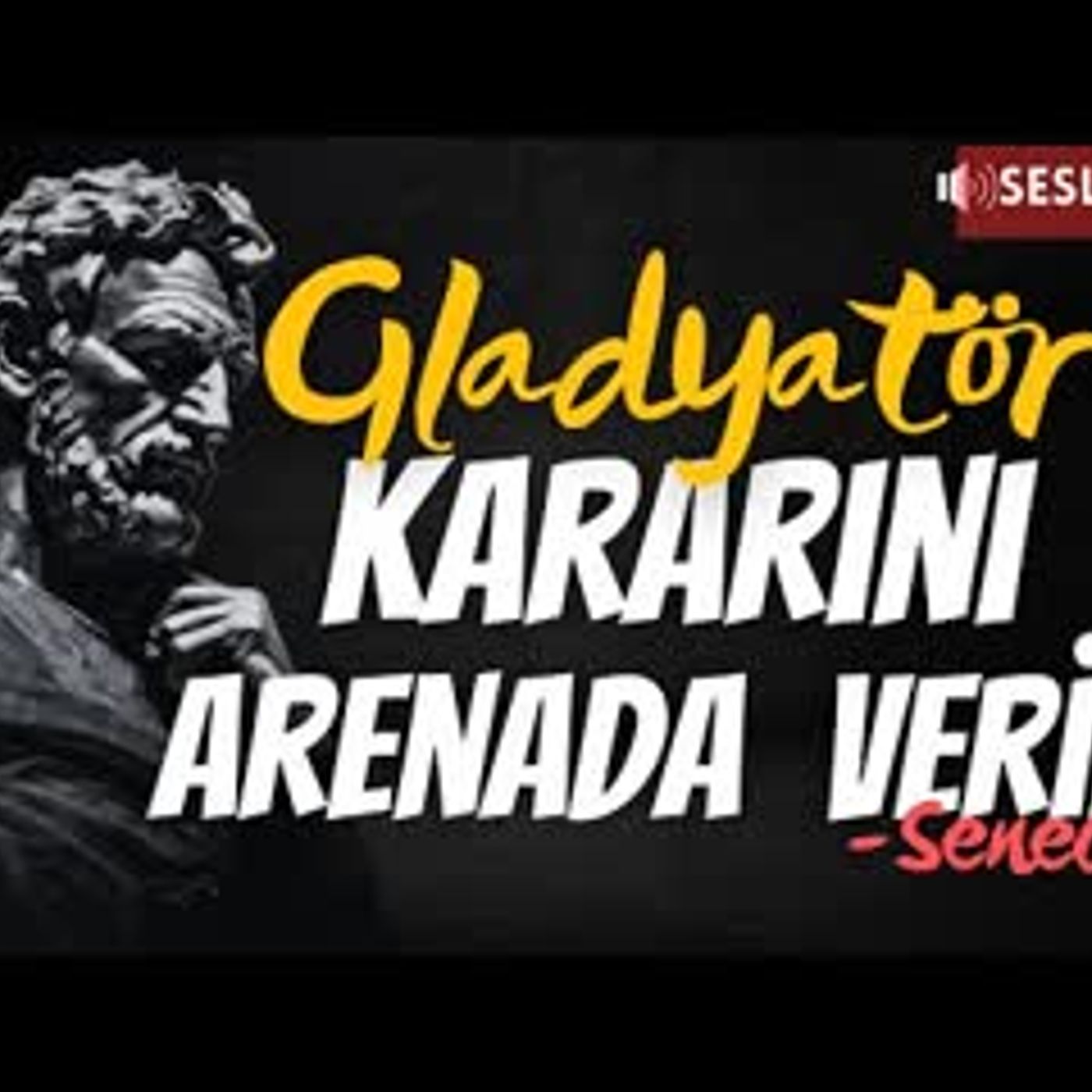 Seneca- Gladyatör Kararını Arenada Verir   SESLİ KİTAP-TEK PARÇA