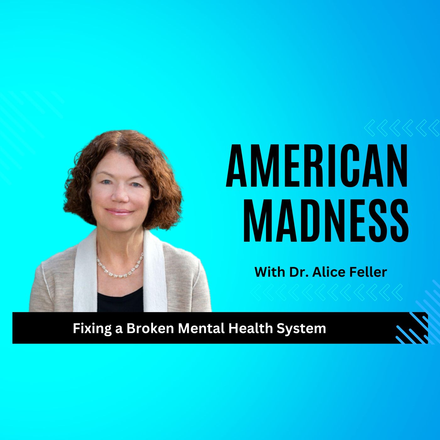 A Prescription to Fix Mental Health in America