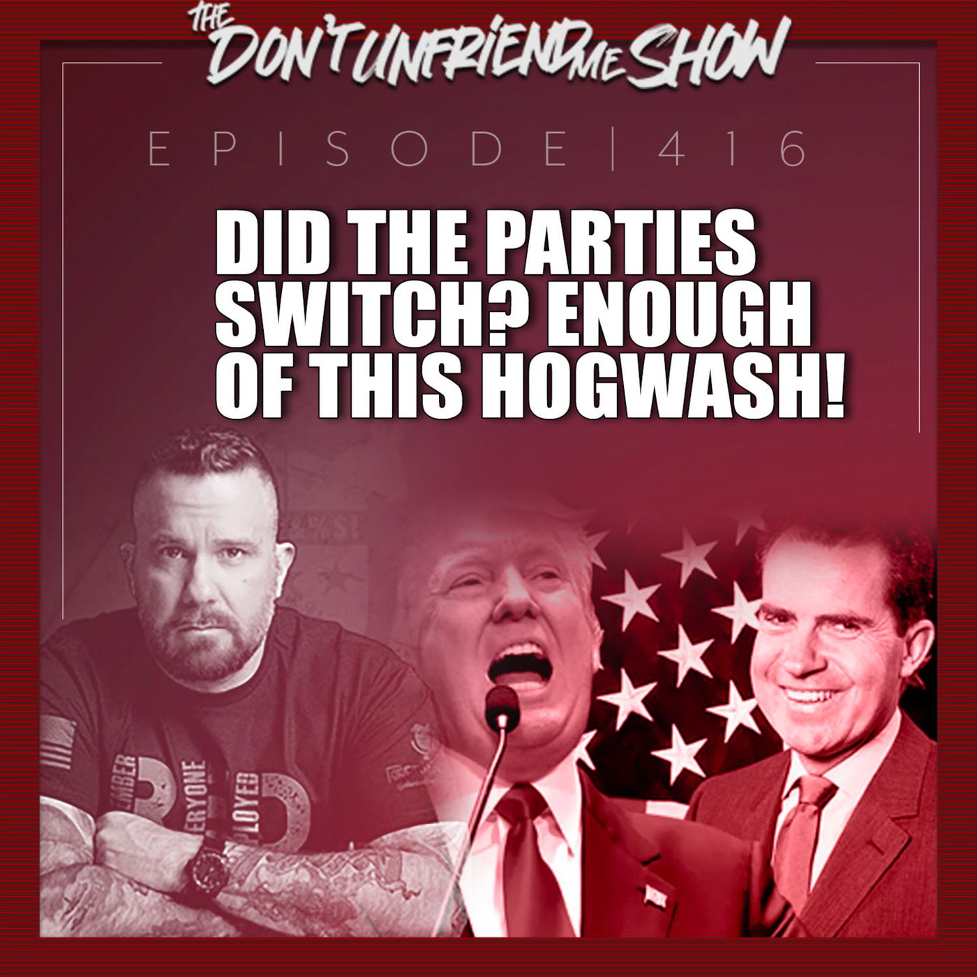 Did the parties switch? Enough of this hogwash! Ep.416 | 16DEC22 episode artwork