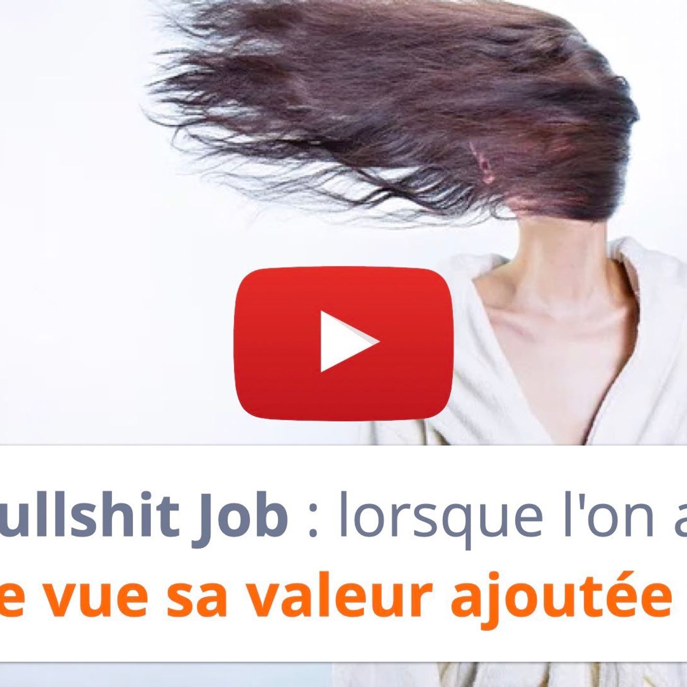 #137 - Bullshit Job : lorsque l'on a perdu de vue sa valeur ajoutée ! episode artwork