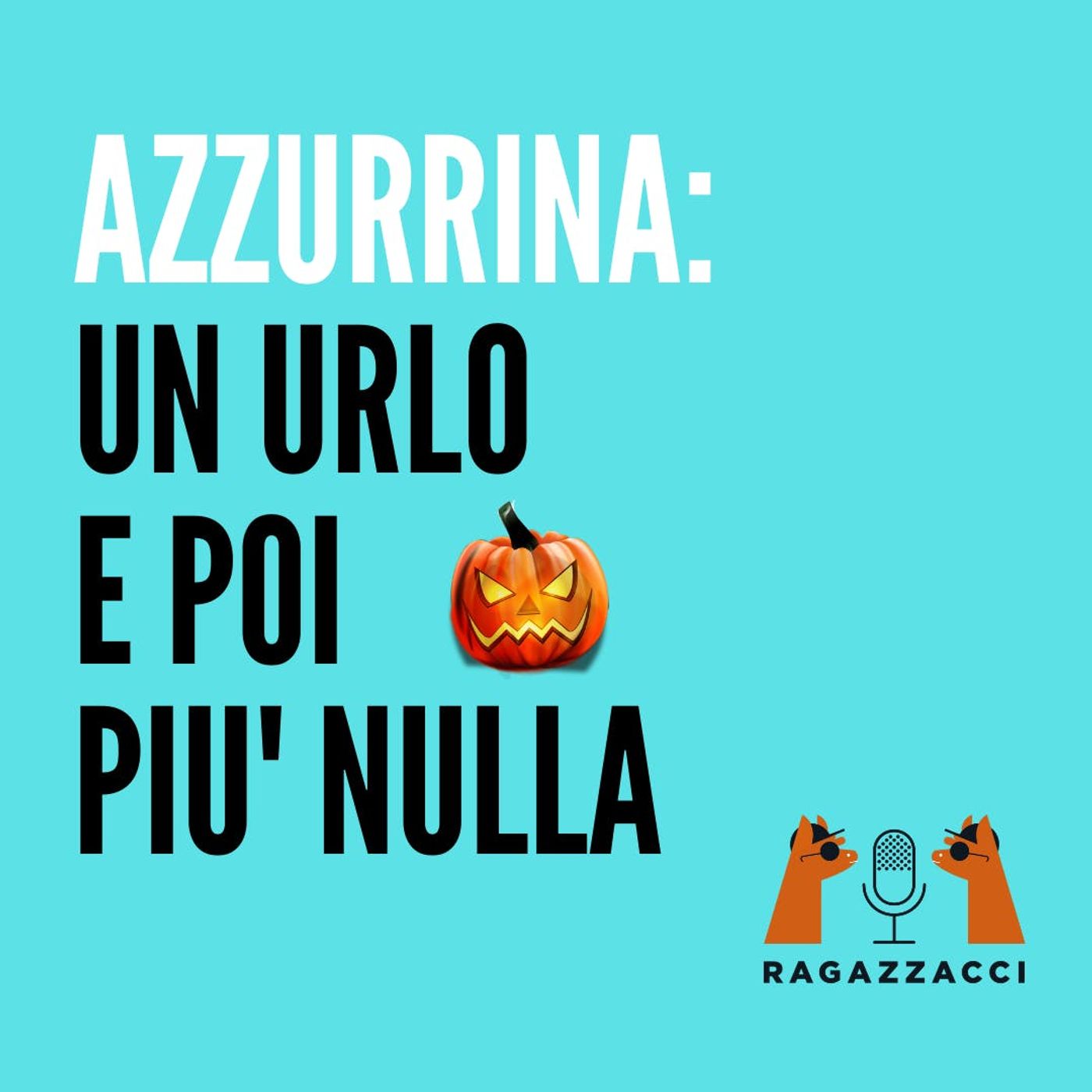 RAGAZZACCI