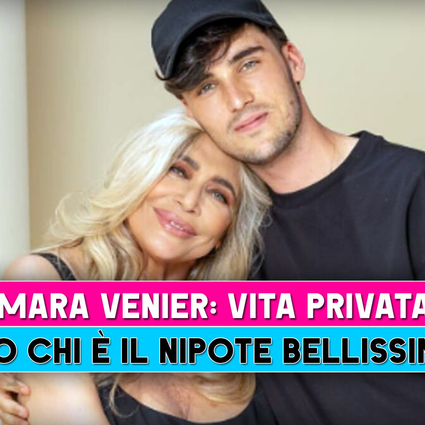 Mara Venier, Vita Privata: Ecco Chi E' Il Nipote Bellissimo! Mara Venier, Vita Privata: Ecco Chi E' Il Nipote Bellissimo!