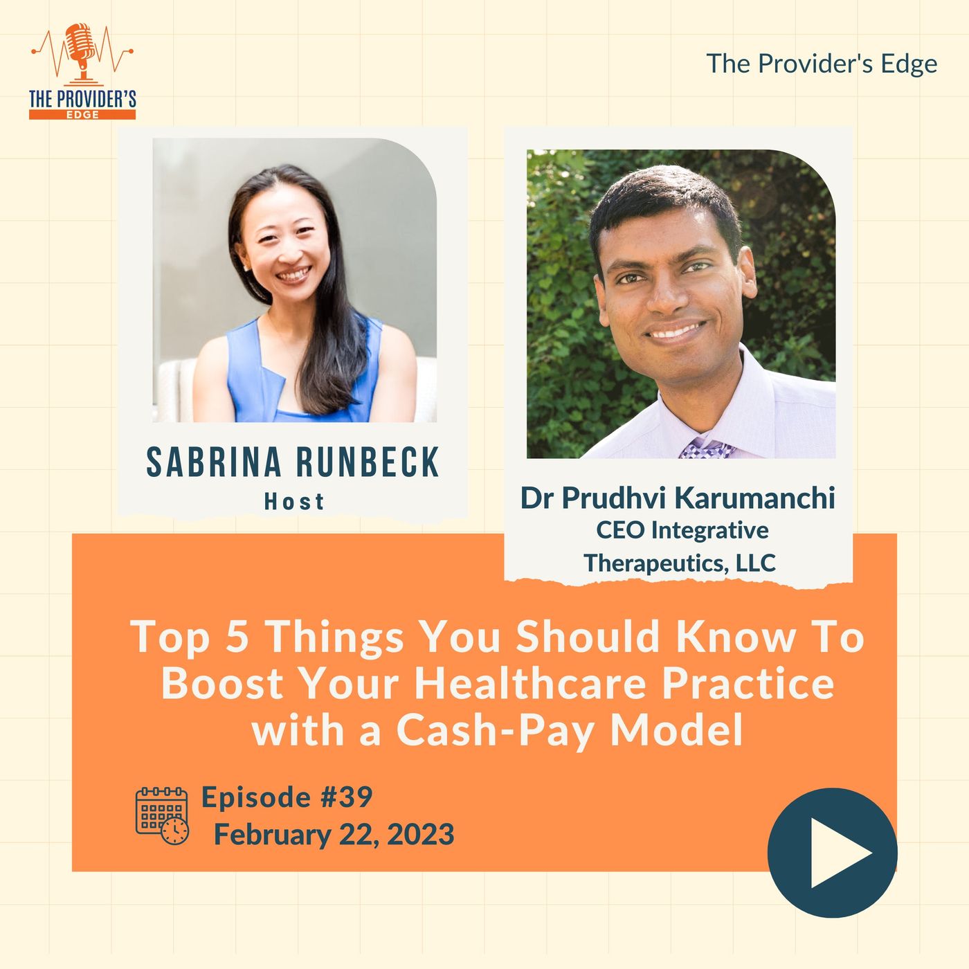 Top 5 Things You Should Know To Boost Your Healthcare Practice with a Cash-Pay Model with Dr Prudhvi Karumanchi Ep 39