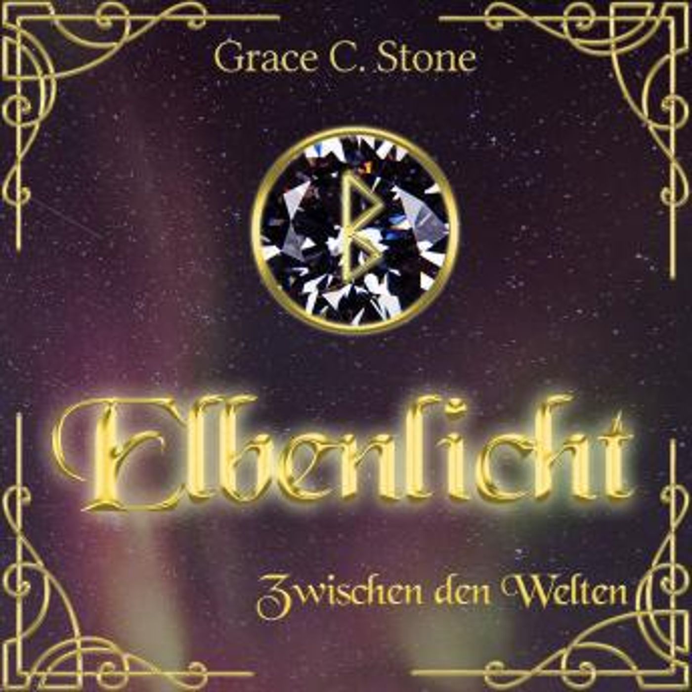 [German] - Zwischen den Welten - Elbenlicht Saga, Band 1 (Ungekürzt) by Grace C. Stone episode artwork