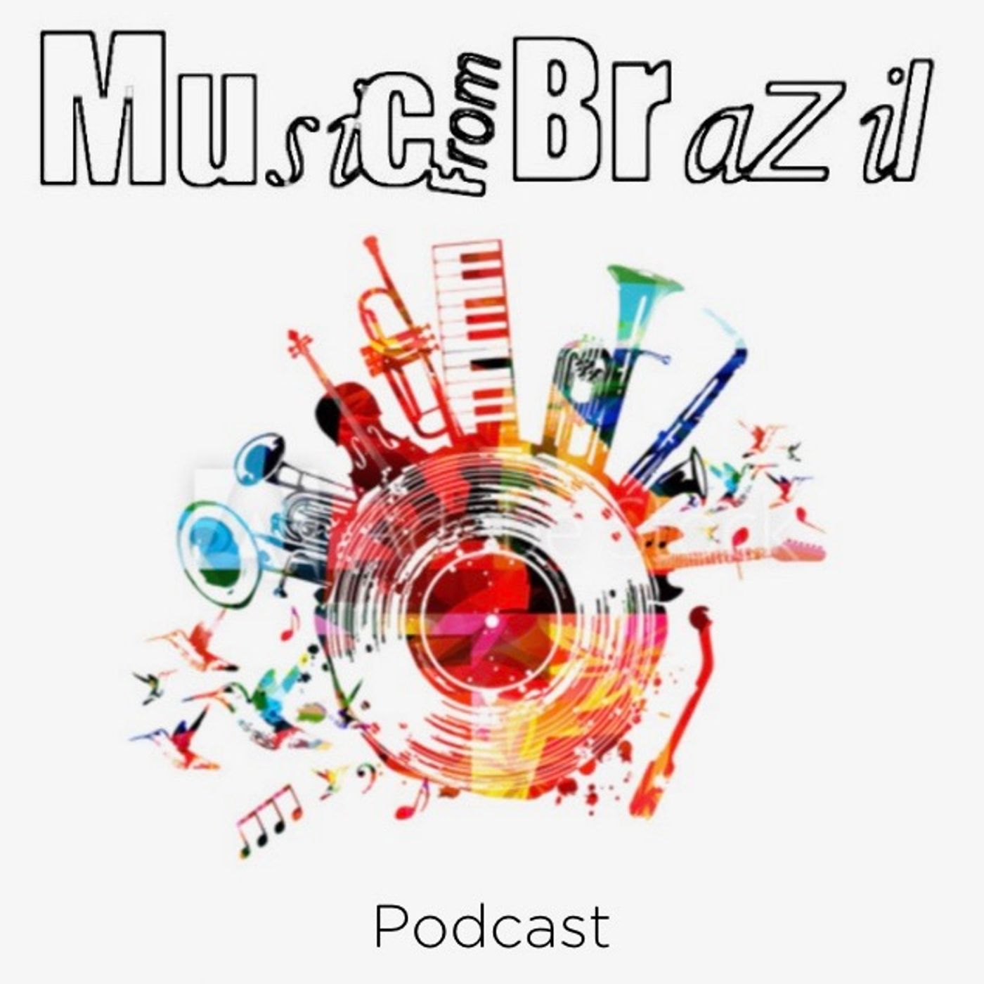 Music From Brazil Podcast