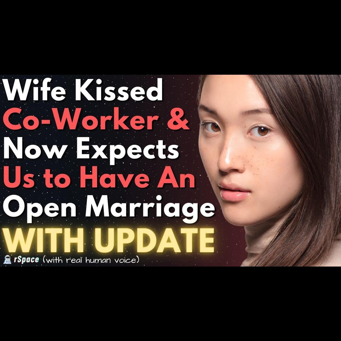 Wife Came Home Telling Me She Kissed Her Co-Worker & Now Expects an Open Marriage episode artwork