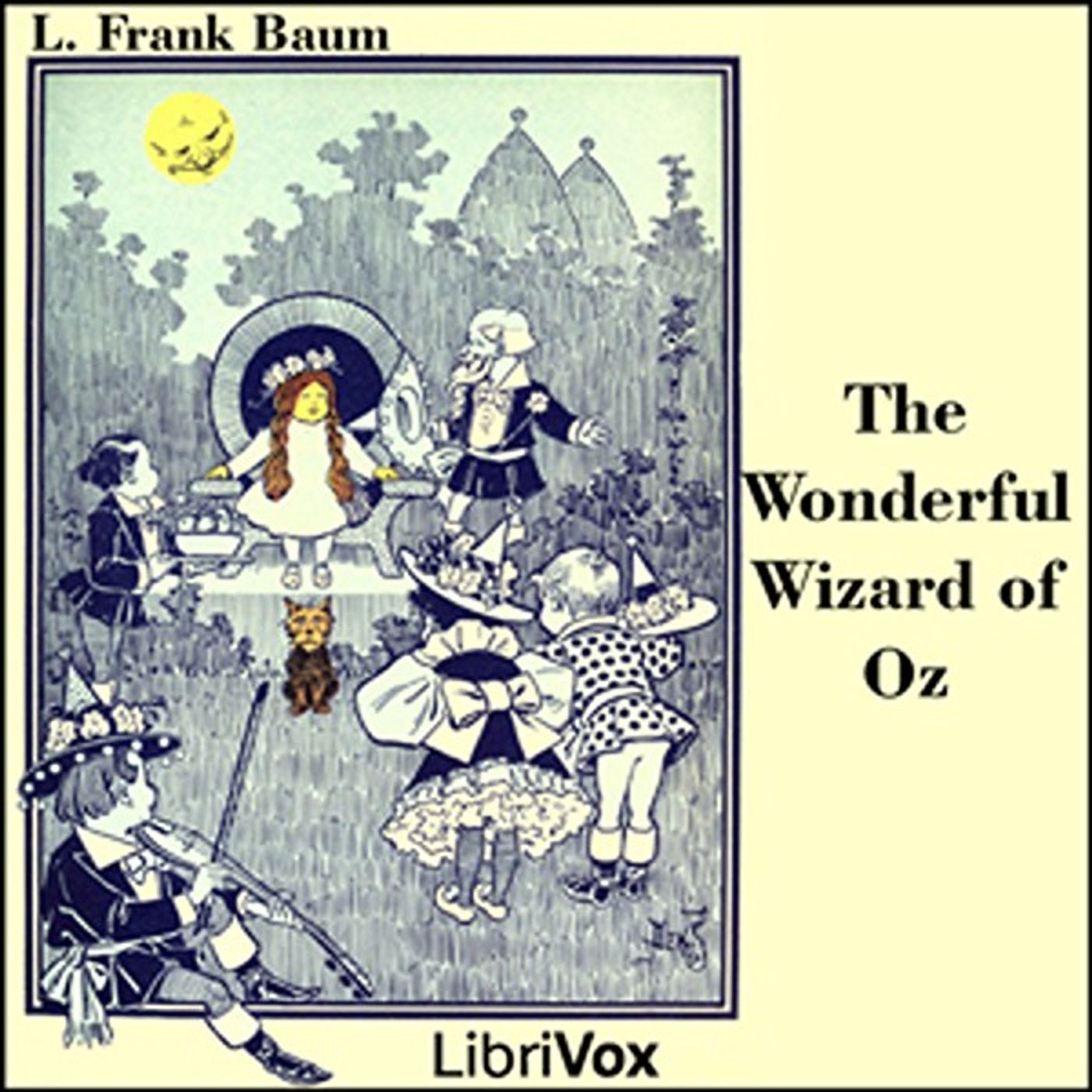 The Wonderful Wizard of Oz by L. Frank Baum. podcast artwork