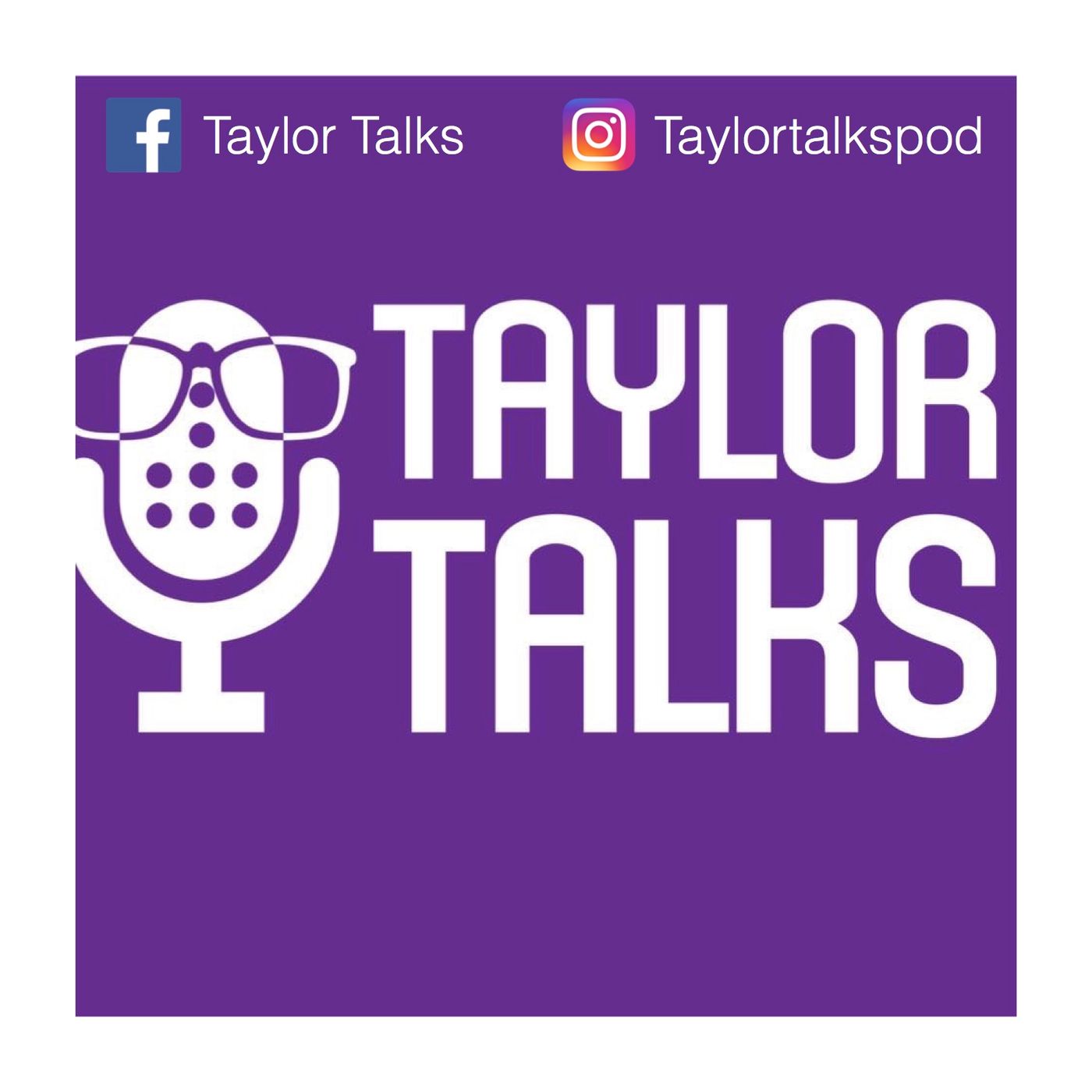 Taylor Talks