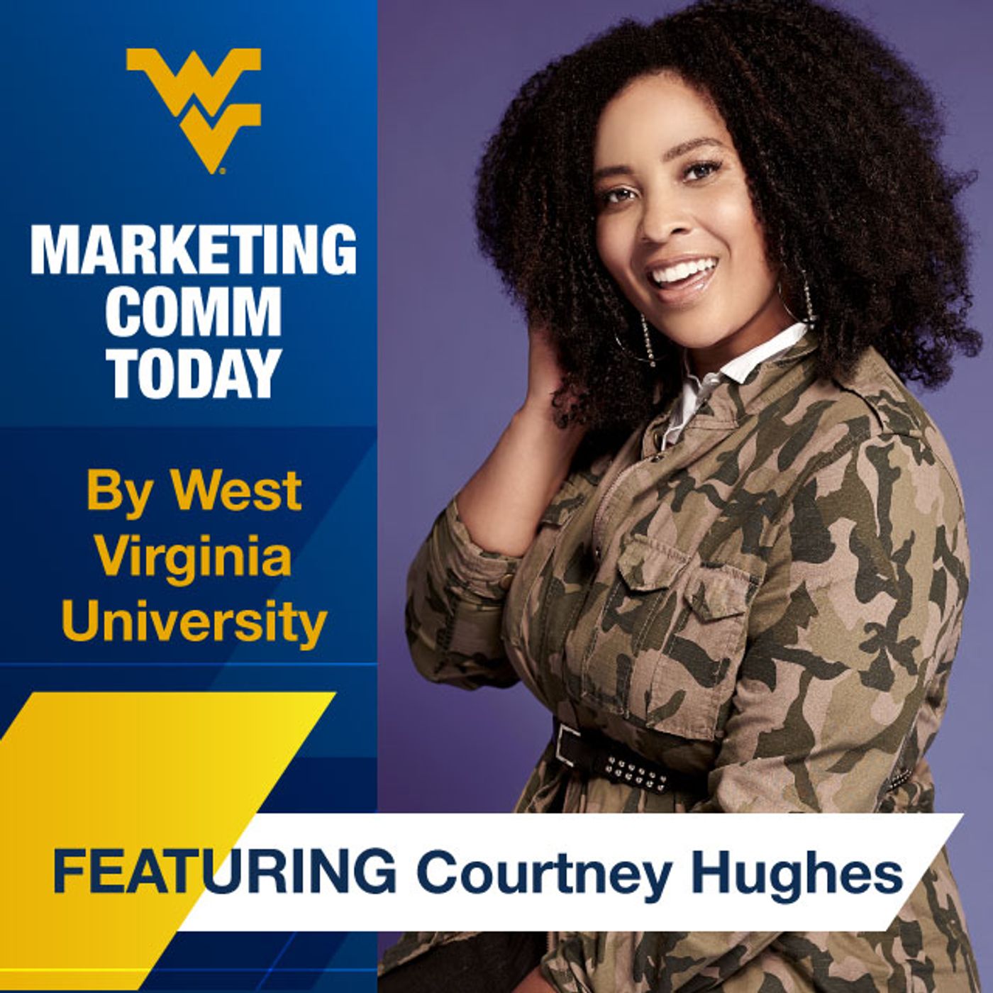 WVU Marketing Communications Today