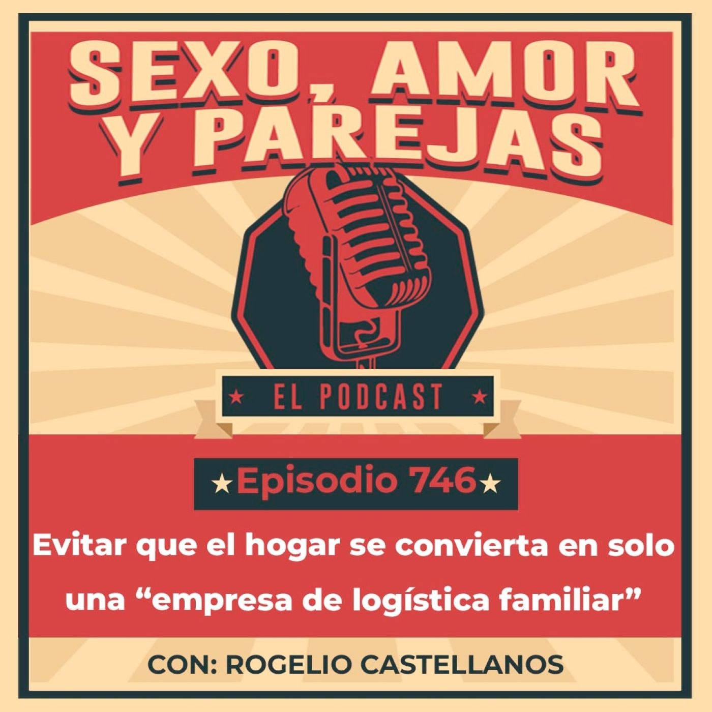 E746 Evitar que el hogar se convierta en solo una “empresa de logística familiar”