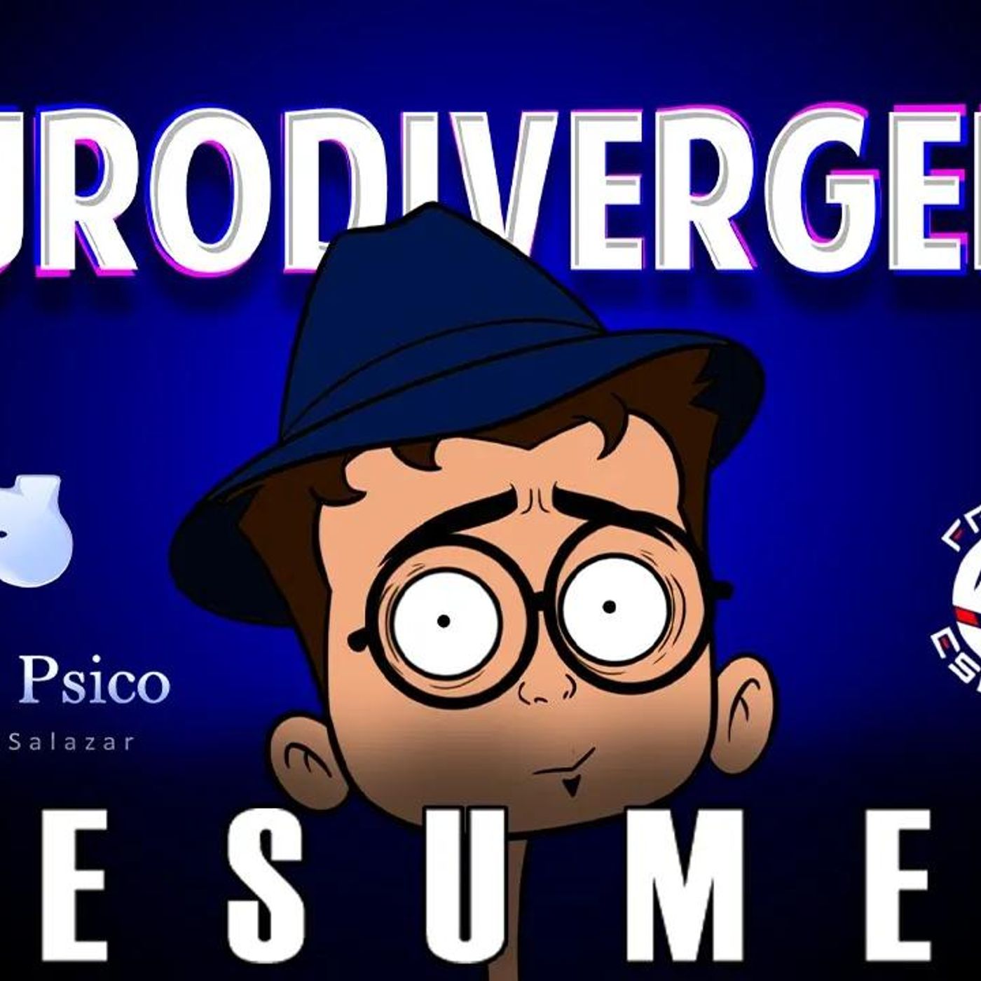 RESUMEN _ Psico y Psico.- Neurodivergente. episode artwork