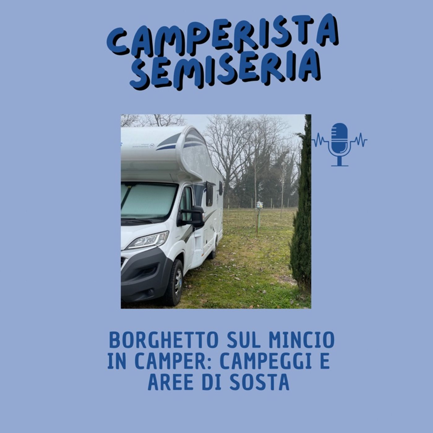 Borghetto sul Mincio in camper: campeggi e aree di sosta - Camperistasemiseria