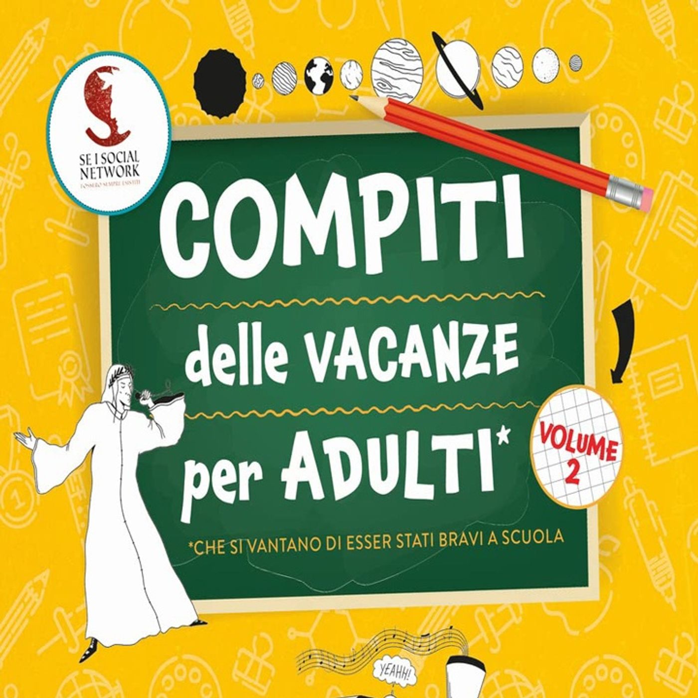 Compiti delle vacanze per adulti: se i social network fossero sempre esistiti