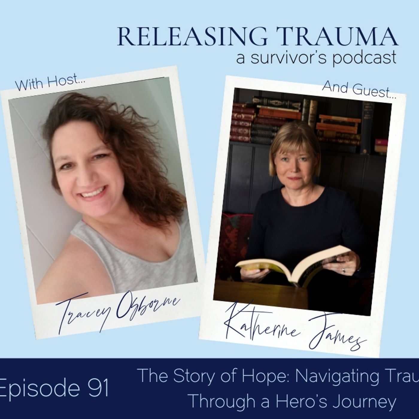 Releasing Trauma; a Survivor\'s Podcast