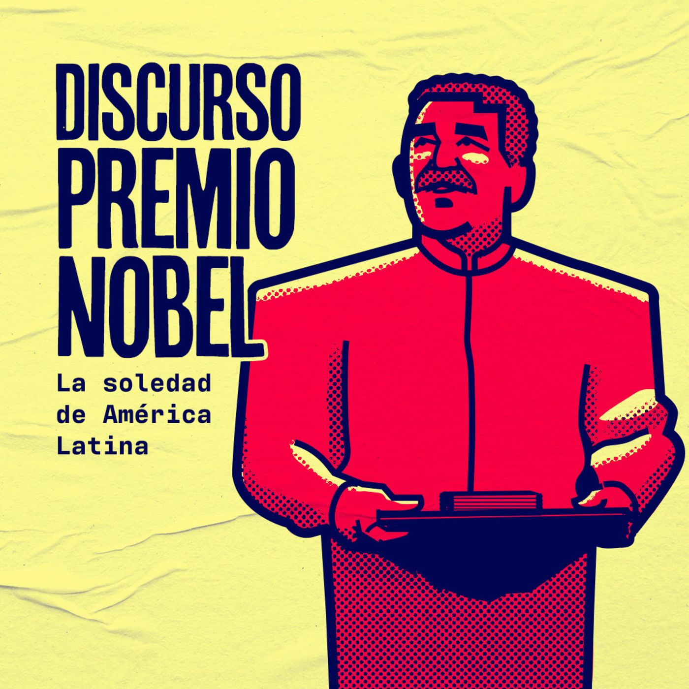 Discurso Premio Nobel: La soledad de América Latina
