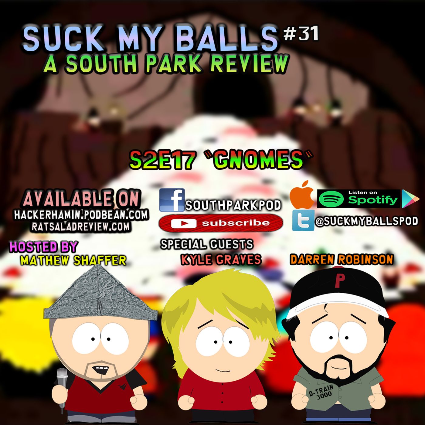 SMB #31 - S2E17 Gnomes - "This Guy Sucks Ass"