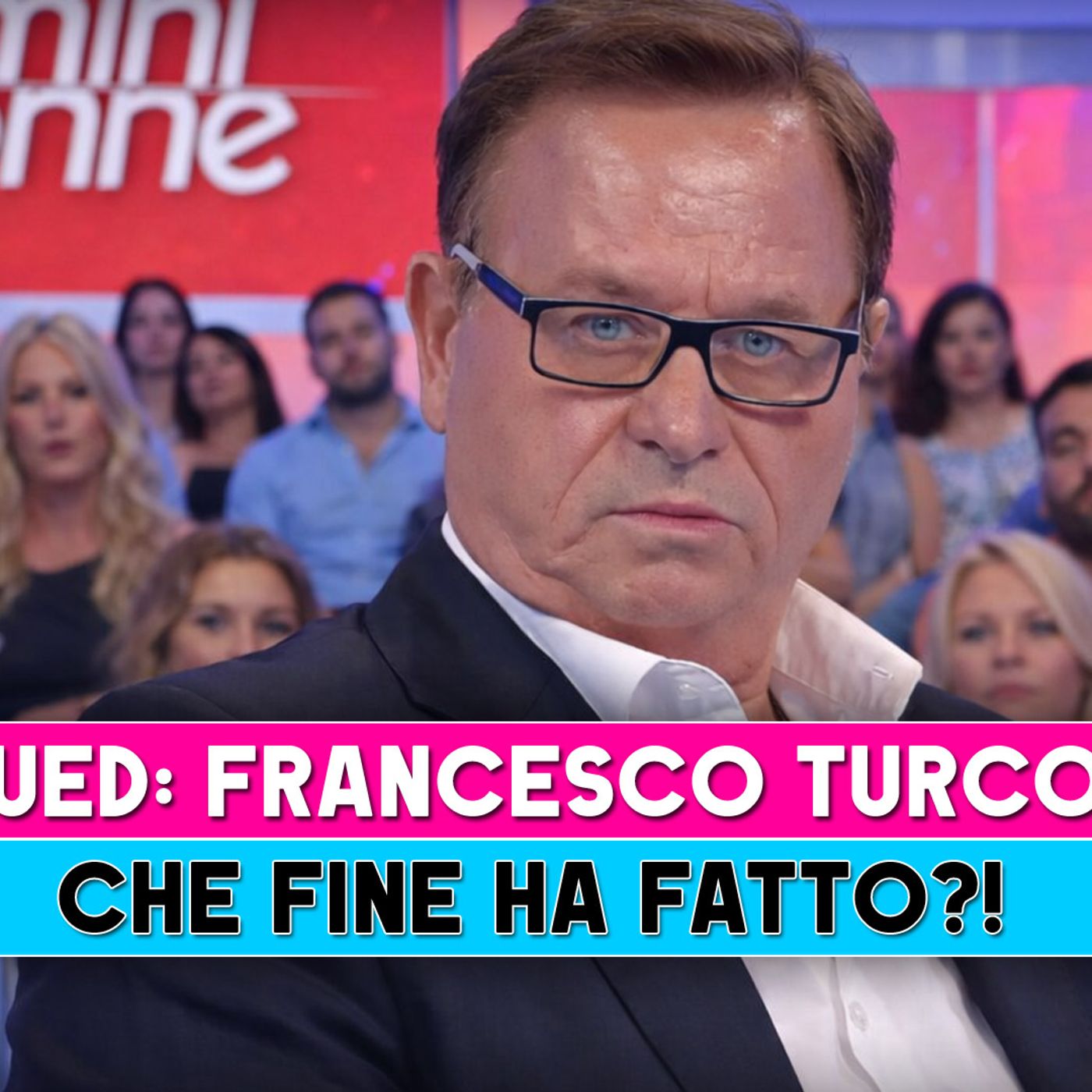 Uomini E Donne, Francesco Turco: Che Fine Ha Fatto?
