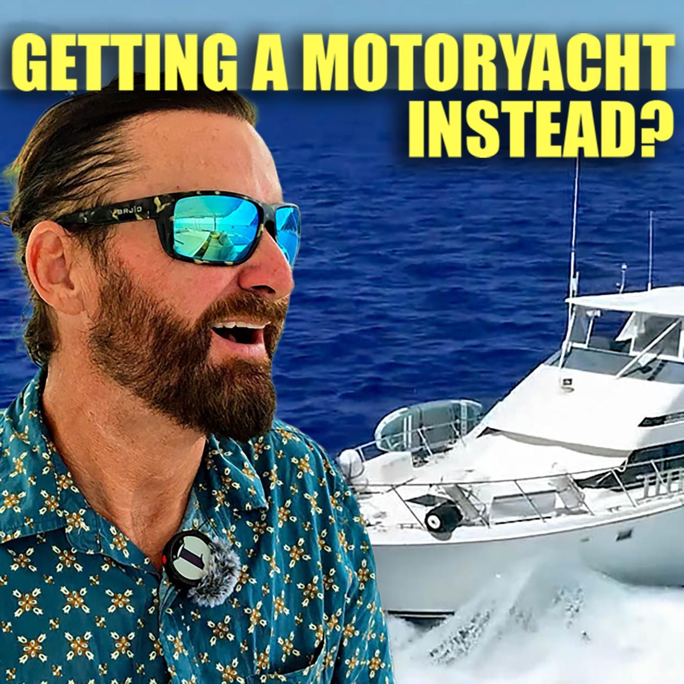 Getting a Motor Yacht Instead? episode artwork