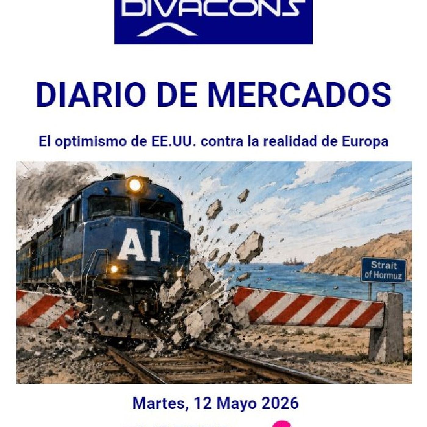 PODCAST en abierto DIARIO DE MERCADOS Martes 12 Mayo 2026
