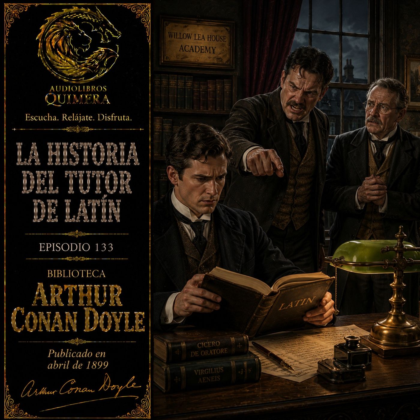 133 - La Historia del Tutor de Latín Audiolibro - Arthur Conan Doyle episode artwork