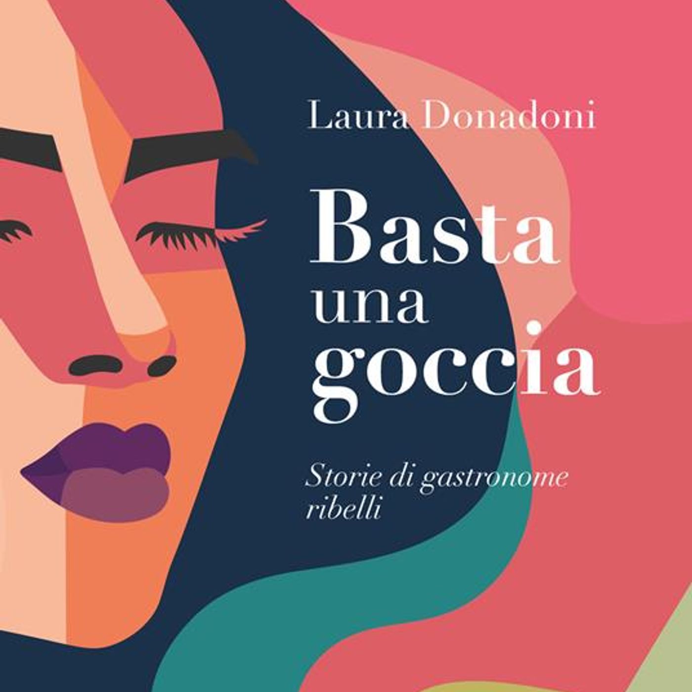 Laura Donadoni "Basta una goccia"