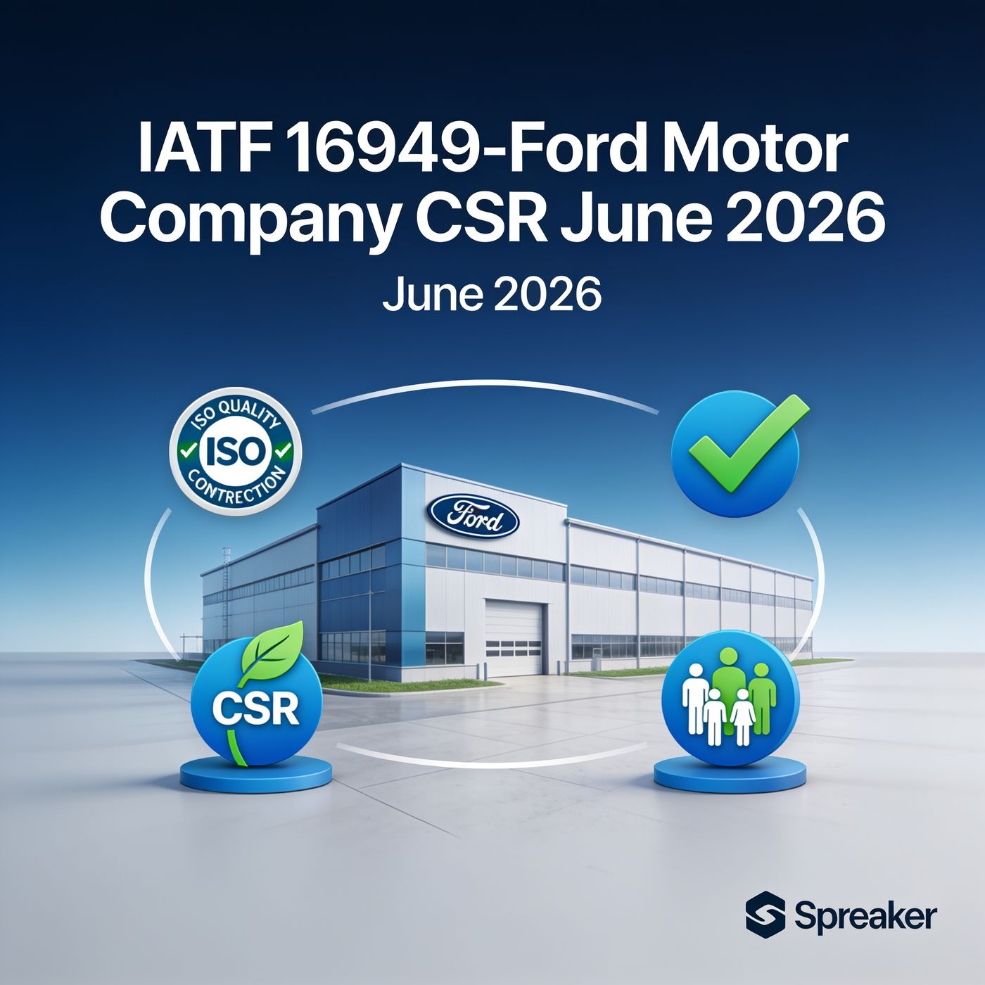 IATF 16949 FORD CSR JUNE 2026 episode artwork