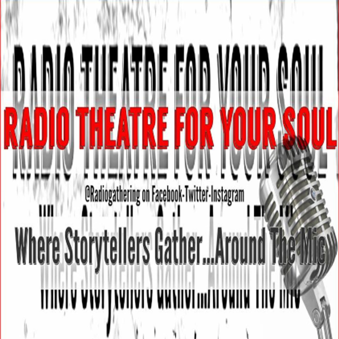Radio Theatre For Your Soul's tracks