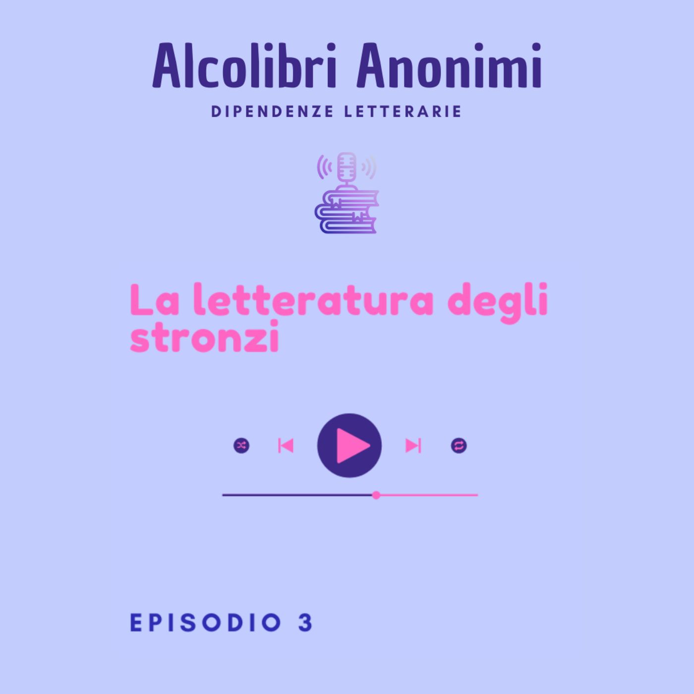 Alcolibri Anonimi. Dipendenze letterarie